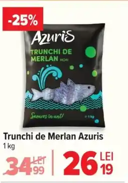 Carrefour Trunchi de Merlan Azuris Ofertă
