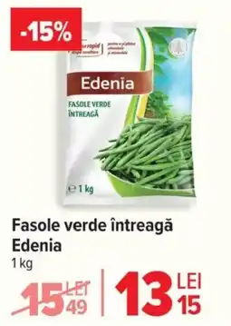 Carrefour Fasole verde întreagă Edenia Ofertă