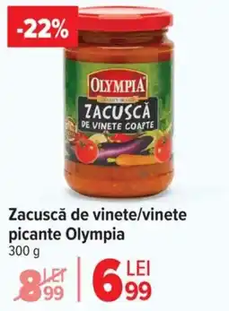 Carrefour Zacuscǎ de vinete/vinete picante Olympia Ofertă