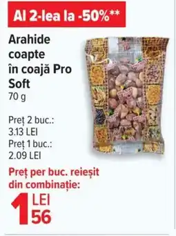 Carrefour Arahide coapte în coajă Pro Soft Ofertă