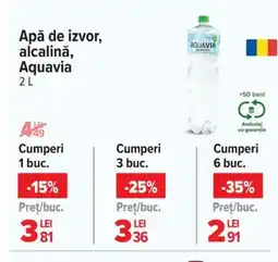 Carrefour Apă de izvor, alcalină, Aquavia Ofertă