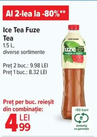 Carrefour Ice Tea Fuze Tea Ofertă