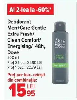 Carrefour Deodorant Men+Care Gentle Extra Fresh/ Clean Comfort/ Energising/ 48h, Dove Ofertă