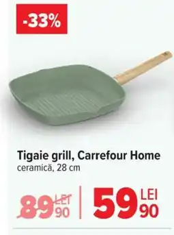 Carrefour Tigaie grill, Carrefour Home Ofertă