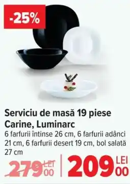 Carrefour Serviciu de masă Carine, Luminarc Ofertă