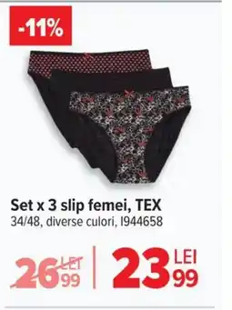 Carrefour Set x 3 slip femei, TEX Ofertă