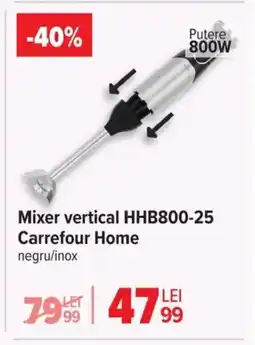 Carrefour Mixer vertical HHB800-25 Carrefour Home Ofertă