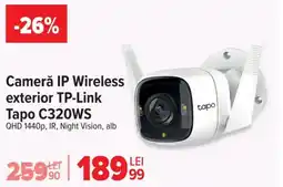 Carrefour Cameră IP Wireless exterior TP-Link Tapo C320WS Ofertă