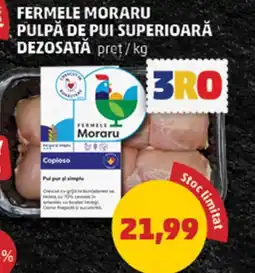 Penny Fermele moraru pulpă de pui superioară dezosată Ofertă