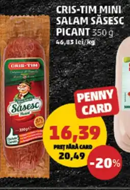 Penny Cris-tim mini salam săsesc picant Ofertă
