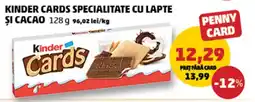 Penny Kinder cards specialitate cu lapte și cacao Ofertă