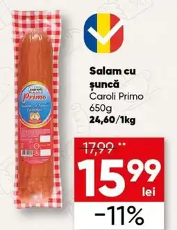 PROFI Salam cu șuncă Caroli Primo Ofertă