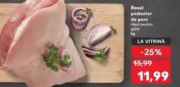 Kaufland Rasol posterior de porc Ofertă