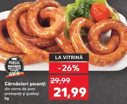Kaufland Cârnăciori picanţi Ofertă