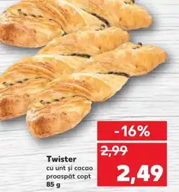 Kaufland Twister cu unt și cacao proaspăt copt Ofertă