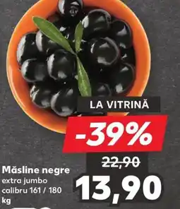 Kaufland Măsline negre extra jumbo calibru 161 / 180 Ofertă