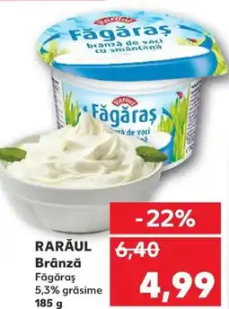 Kaufland RARĂUL Brânză Ofertă