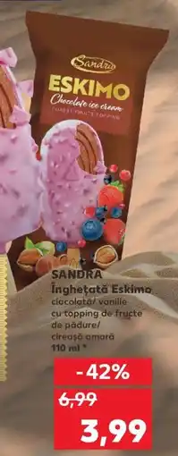 Kaufland SANDRA Inghețată Eskimo Ofertă