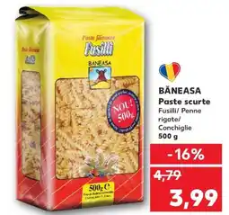 Kaufland BĂNEASA Paste scurte Ofertă
