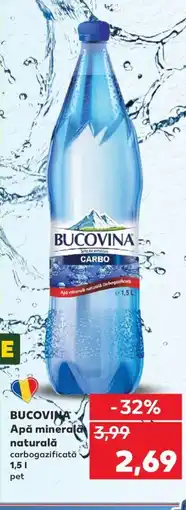 Kaufland BUCOVINA Apă minerală naturală Ofertă