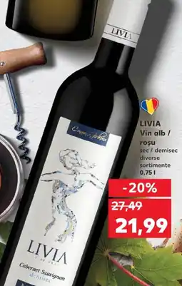 Kaufland LIVIA Vin alb/ roşu Ofertă