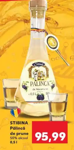 Kaufland STIBINA Pălincă de prune Ofertă