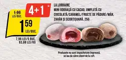 Mega Image La lorraine mini gogoașă cu cacao, umplută cu ciocolată/caramel/fructe de pădure/mår, zahăr şi scorțișoară Ofertă