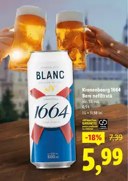 Lidl Kronenbourg 1664 Bere nefiltratǎ Ofertă