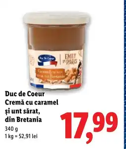 Lidl Duc de Coeur Cremă cu caramel şi unt sărat, din Bretania Ofertă