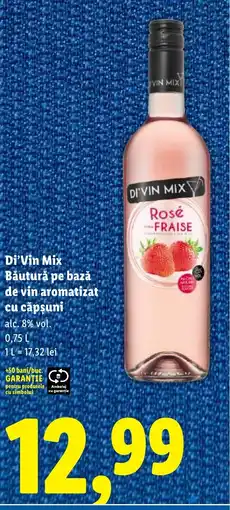 Lidl Di'Vin Mix Băutură pe bază de vin aromatizat cu căpşuni Ofertă