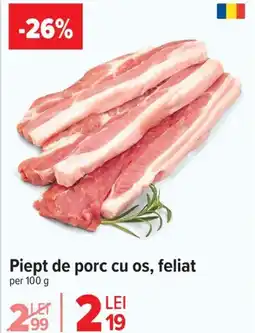 Carrefour Piept de porc cu os, feliat Ofertă
