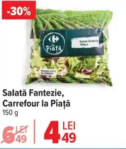 Carrefour Salată Fantezie, Carrefour la Piață Ofertă