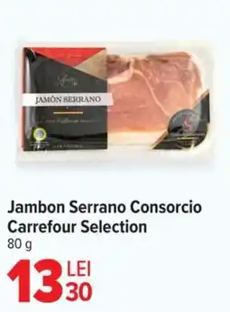 Carrefour Jambon Serrano Consorcio Carrefour Selection Ofertă