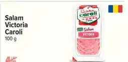 Carrefour Salam Victoria Caroli Ofertă