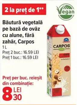 Carrefour Băutură vegetală pe bază de ovăz cu alune, fără zahăr, Carpos Ofertă