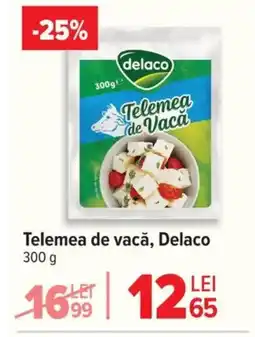 Carrefour Telemea de vacă, Delaco Ofertă