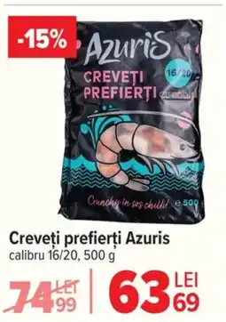 Carrefour Creveţi prefierți Azuris Ofertă