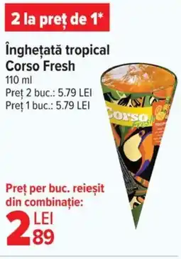 Carrefour îngheţată tropical Corso Fresh Ofertă