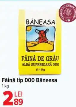 Carrefour Făină tip 000 Băneasa Ofertă