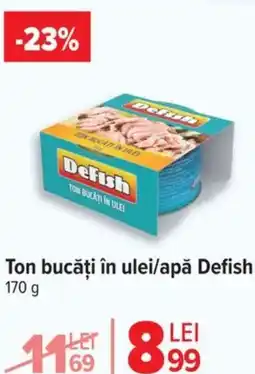 Carrefour Ton bucăți în ulei/apă Defish Ofertă