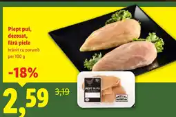 Lidl Piept pui, dezosat, fără piele Ofertă
