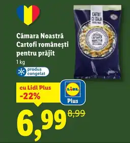 Lidl Cămara Noastră Cartofi românești pentru prăjit Ofertă