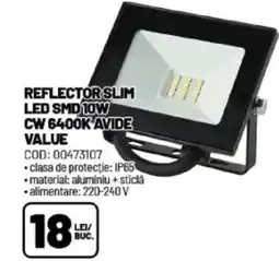 Ambient Reflector slim led smd 10w cw 6400k avide value Ofertă