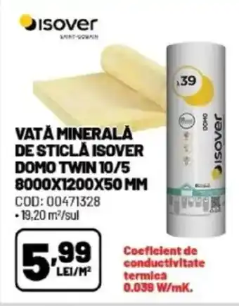 Ambient Vată minerală de sticlă isover domo twin 10/5 Ofertă