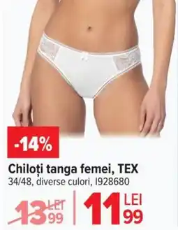 Carrefour Chiloţi tanga femei, TEX Ofertă