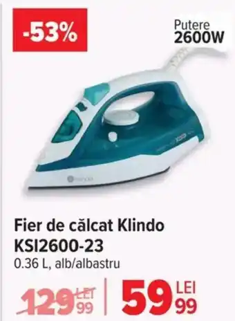 Carrefour Fier de călcat Klindo KSI2600-23 Ofertă