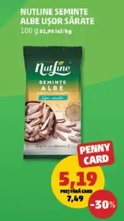 Penny Nutline seminte albe uşor sărate Ofertă
