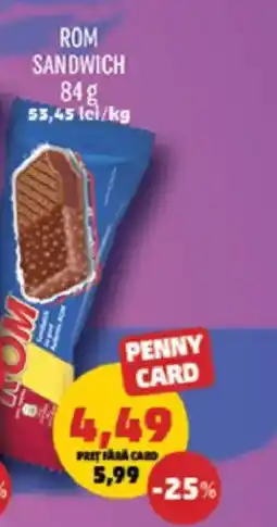 Penny Rom sandwich Ofertă