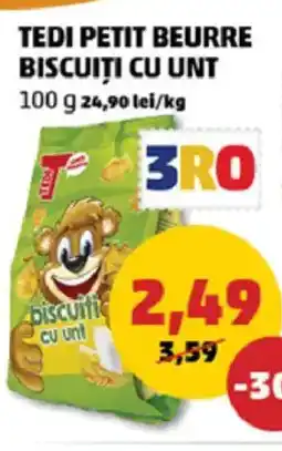 Penny Tedi petit beurre biscuiti cu unt Ofertă