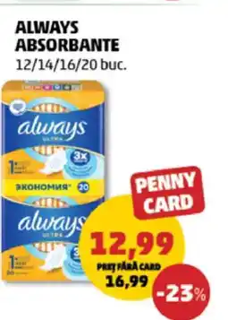Penny ALWAYS Absorbante Ofertă